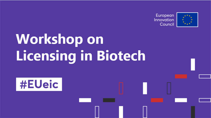 Workshop on Licensing in Biotech 