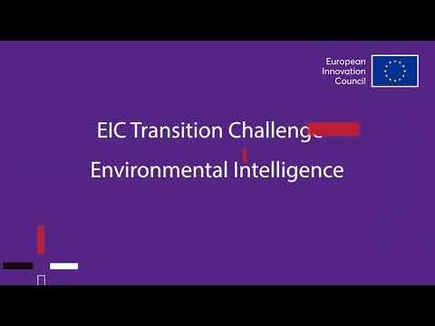 EIC Transition Challenge Information Day - Environmental Intelligence