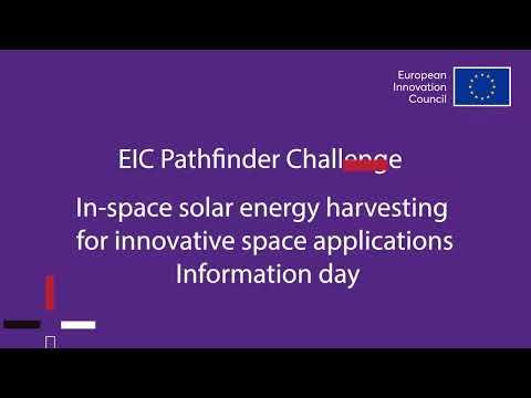 EIC Pathfinder Challenge: In-space solar energy harvesting for innovative space applications